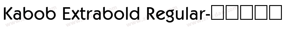 Kabob Extrabold Regular字体转换